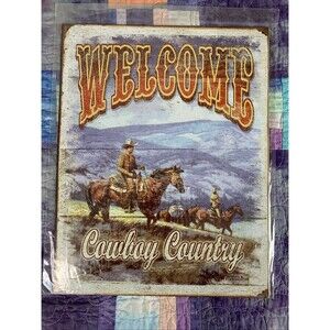 Welcome To Cowboy Country Metal 12.5x16 Sign Wall Decor Bar Man Cave Shop